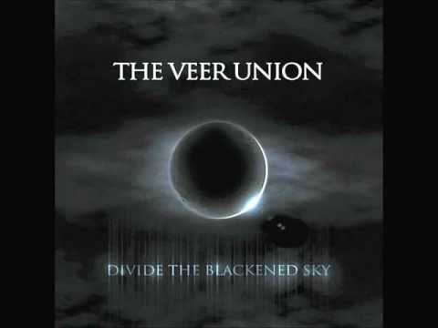 The Veer Union - I Will Remain - Divide The Blackened Sky + LYRICS