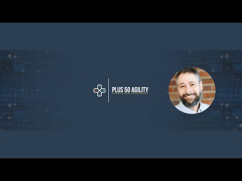 +50agility podcast | Episode #5 [ENG] with Steve Porter