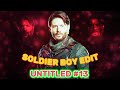 [4K] Soldier Boy Edit (
