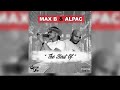 Max B - Chase You Home (feat. Alpac)