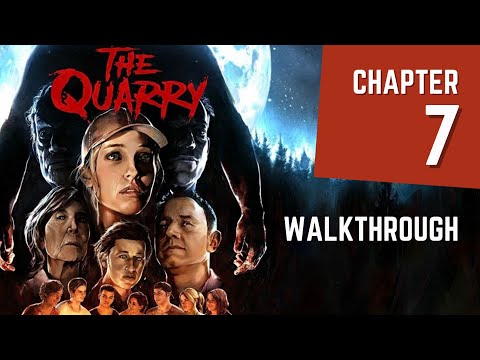 The Quarry - Chapter 7 "The Past Behind Us" Walkthrough [No Commentary]