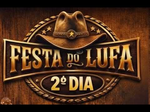 Festa do Lufa 2026 – 2º Dia