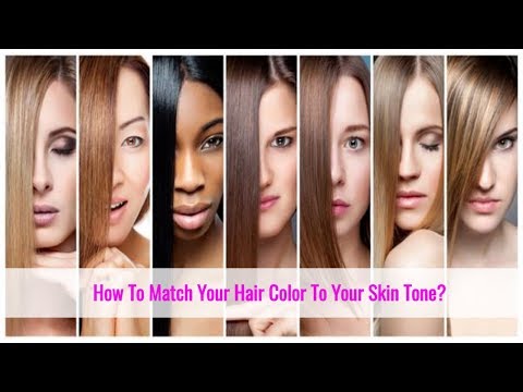 How To Choose The Right Hair Color For Your Skin Tone?