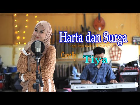 HARTA DAN SURGA (Wawa Marisa) - TIYA  ( Cover Dangdut)