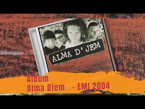 Alma Djem - CD: Alma Djem (Álbum Completo)
