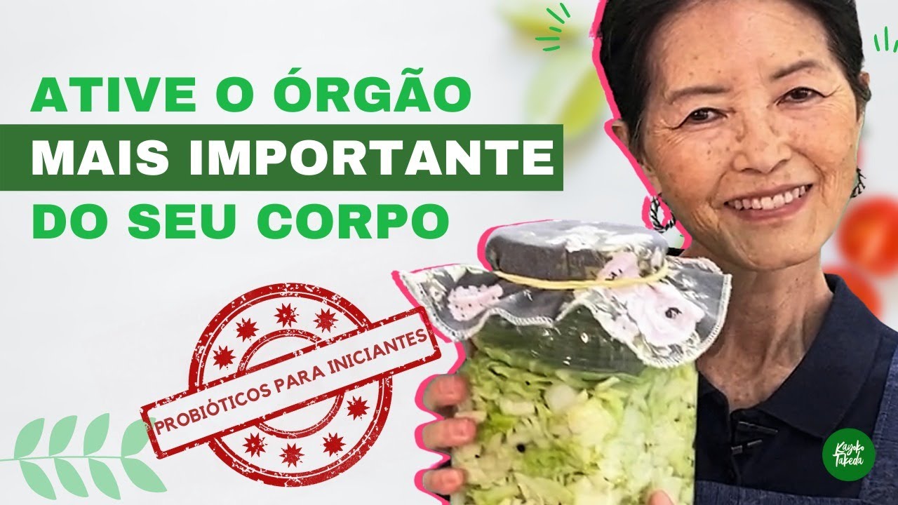 PROBIÓTICOS CASEIROS: Por que você deveria consumi-los?