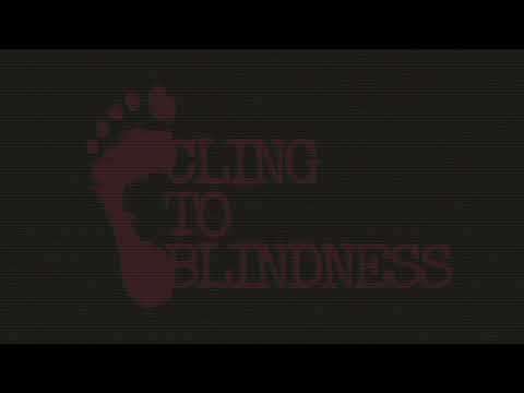 Cling to Blindness | Release Date Trailer thumbnail