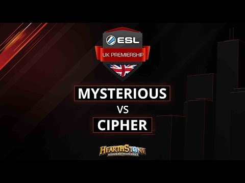 [HS] Mysterious vs Cipher - Group Stage - Week 6 - ESL UK Premiership