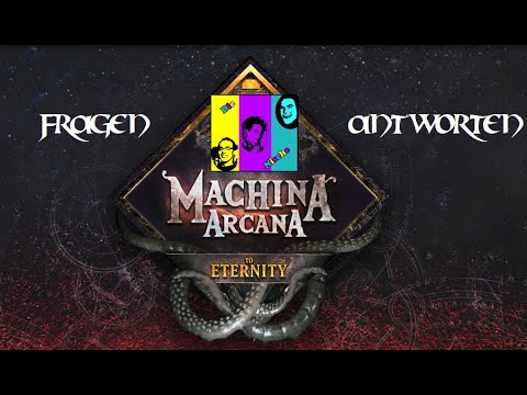Machina Arcana - To Eternity: Klärungsbedarf zum Kickstarter