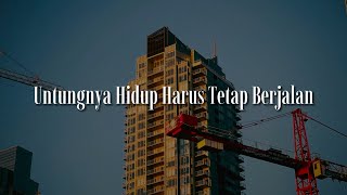 Download lagu Bernadya - Untungnya Hidup Harus Tetap Berjalan,  Komang,  Terakhir Kali  (Lirik) | Mix… mp3