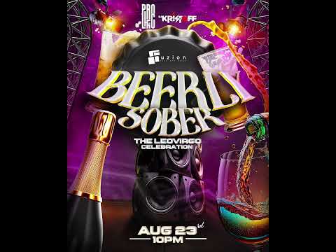 BEERLY SOBER MIX (STARSTRUCK X JZA KING X DJ KRISTOFF)🔥