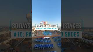 🛳️30 Cruise Mistakes: #15: Packing The WRONG Shoes 👟