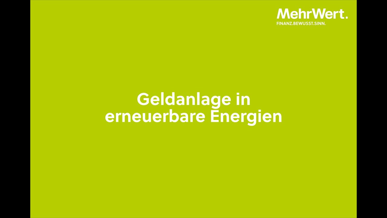Geldanlage in Eneuerbare Energien - Online-Event zu einem besoners nachhaltigen Sachwert