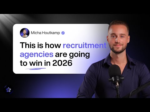 This is how recruitment agencies are going to win in 2026