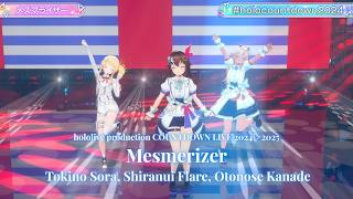 Tokino Sora, Shiranui Flare, Otonose Kanade ♬メズマライザー(Mesmerizer) - 32ki @COUNTDOWN LIVE 2024▷2025