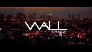 WALL Lounge Miami Beach Nightclub