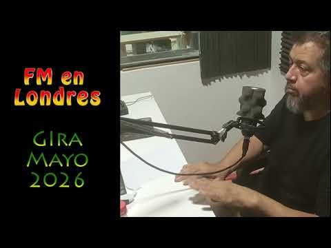 fm Londres, Catamarca, gira mayo 2026