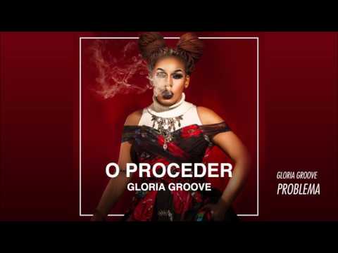 Gloria Groove - Problema