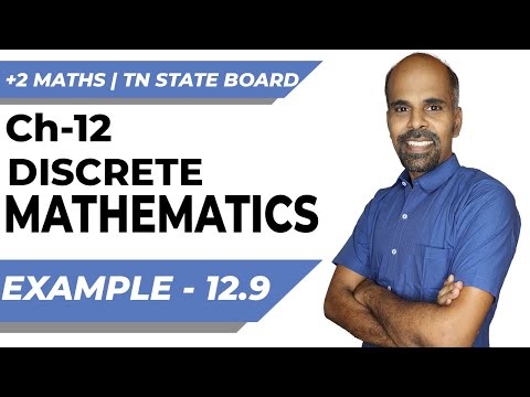 12th | EXAMPLE 12.9 | DISCRETE MATHEMATICS | CHAPTER 12 | STATE BOARD | RAM MATHS