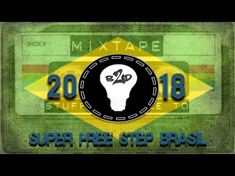 MIXTAPE SUPER FREE STEP BRASIL 2018
