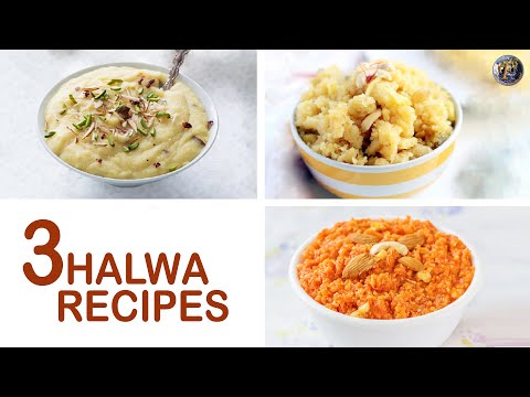 3 Must Try Halwa Recipes | Indian Halwa Recipes For Festivals | Tasty & Easy Halwa Recipes |