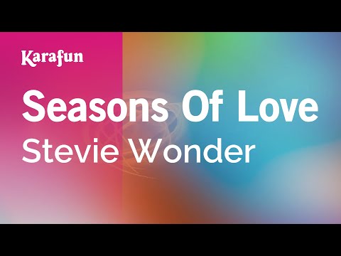 Seasons of Love - Stevie Wonder | Karaoke Version | KaraFun