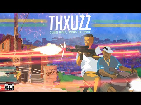 Thxuzz - 10 & Faixa (Lyric)
