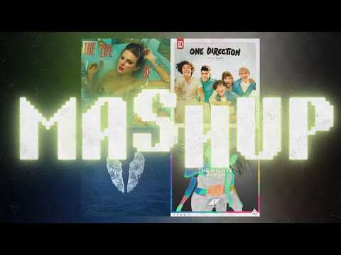 The Fate of Ophelia × A Sky Full of Stars × The Nights × What Makes you Beautiful (Mashup)