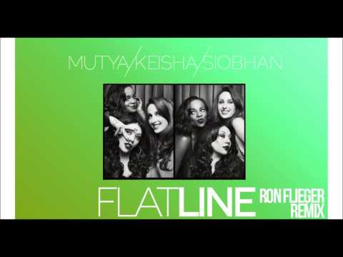 Mutya Keisha Siobhan - Flatline (Ron Flieger Remix)
