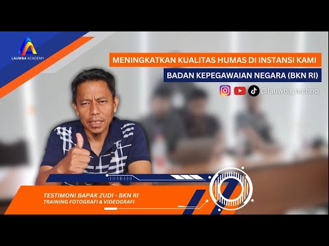 TESTIMONI Bapak Zudi  (Badan Kepegawaian Negara BKN RI)