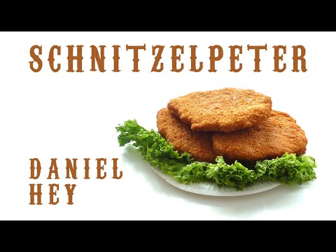 Daniel Hey - Schnitzelpeter