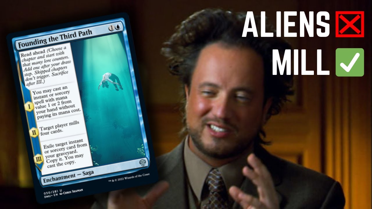 I've Found the  ̶A̶l̶i̶e̶n̶s̶ Third Path For Mill | Dominiria United Spoilers | Magic: The Gathering