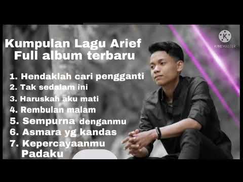 kumpulan lagu arief hendaklah cari pengganti