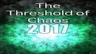 Martin Armstrong 2017 The Threshold to Chaos
