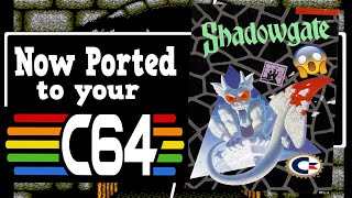Shadowgate ported to the Commodore 64 🤯😁
