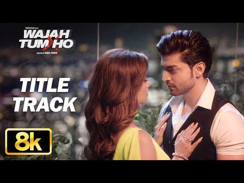 Wajah Tum Ho (Song)