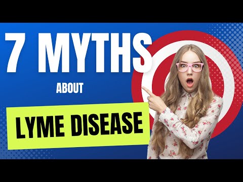 7 Myths about Lyme Disease