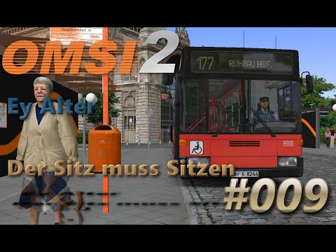 [GameDudeSimon] OMSI 2 E009 - Ey Alter / Der Sitz muss Sitzen [Deutsch|Full HD]