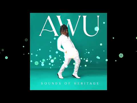 AWU - Play Along (Sounds Of Heritage Album Album)