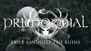 Primordial "Exile Amongst the Ruins" (OFFICIAL VIDEO)