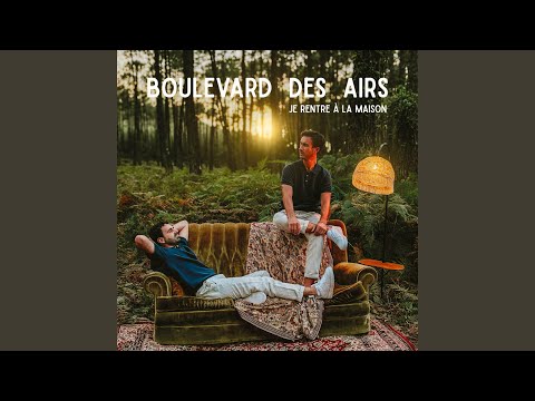 Pas Mieux Ailleurs - Boulevard des Airs