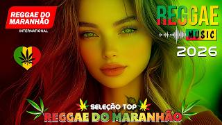 Download lagu 🎵💚 O MELHOR DO REGGAE REMIX INTERNACIONAL 2026 | REGGAE DO MARANHÃO ♫ MÚSICA REGGAE REMIX 2026 mp3