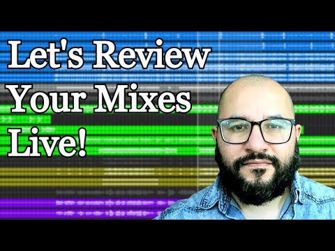 Listening To Your Songs & Mixes Live (Song & Mix Reviews / Critiques)