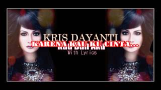 Download lagu Krisdayanti ' Kau Dan Aku ' (With Lyrics) HD mp3 Download lagu Krisdayanti ' Kau Dan Aku ' (With Lyrics) HD mp3
