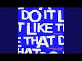 TXT Jonas Brothers Do It Like That Official Audio