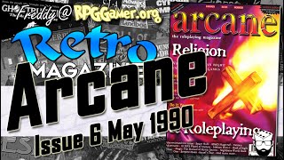 Arcane Magazine #6 (May 1996) – Religion, Roleplaying & the Satanic Panic | Retro Magazine