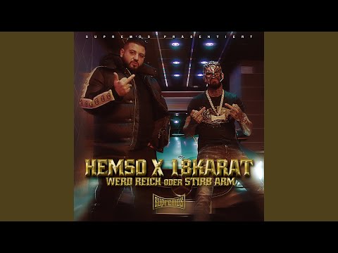 Werd reich oder stirb arm (feat. 18 Karat)