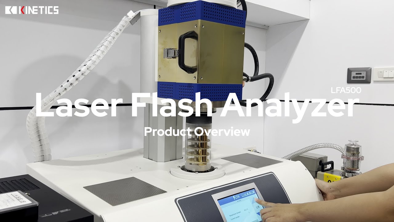 Laser Flash Analyzer : LFA500  |  Product Overview