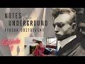Fyodor Dostoevsky's Notes from Underground | Episode 1
