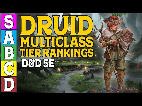 Druid Multiclass Tier Ranking in D&D 5e